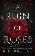 A Ruin of Roses- K.F. Breene