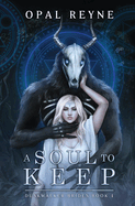 A Soul To Keep- Opal Reyna