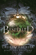 Bespelled- Laura Thalassa