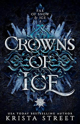 Crowns of Ice- Krista Street