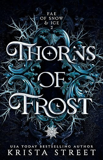 Thorns of Frost- Krista Street