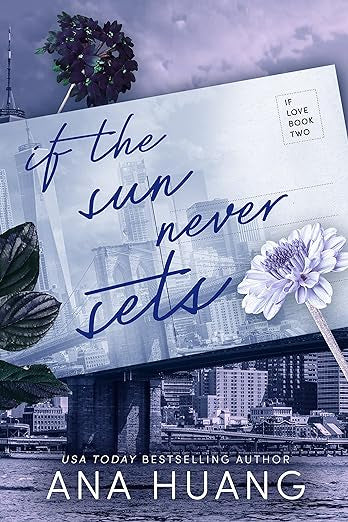 If The Sun Never Sets- Ana Huang