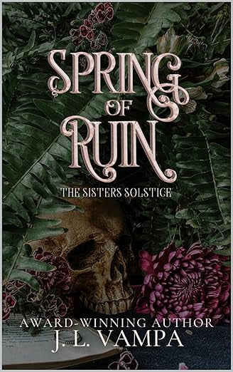 Spring of Ruin- JL Vampa