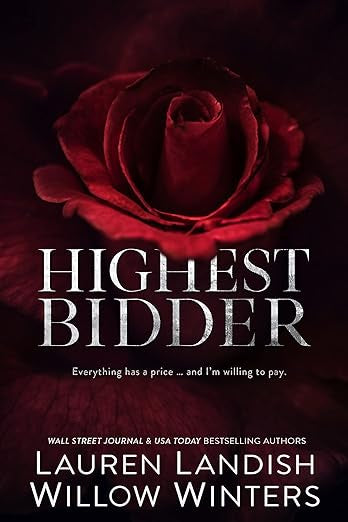 Highest Bidder- Lauren landish willow winters