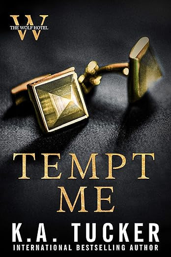 Tempt Me- K.A. Tucker