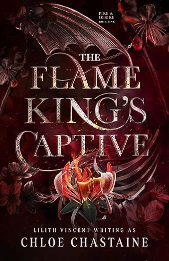 Flame King’s Captive- Chloe Chastaine