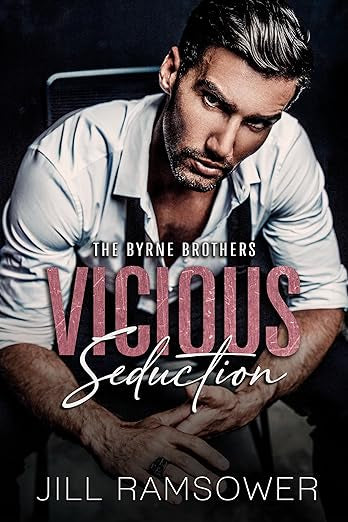 Vicious Seduction- Jill Ramsower