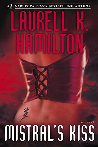 Mistral’s Kiss- Laurell K. Hamilton