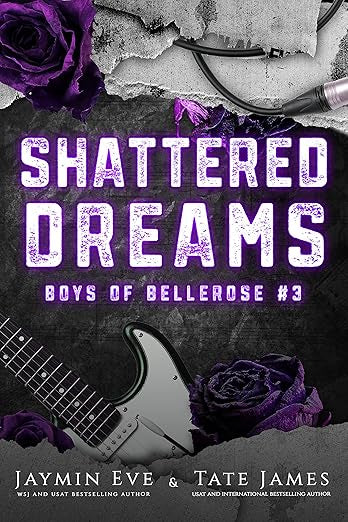 Shattered dreams- Jaymin Eve Tate James