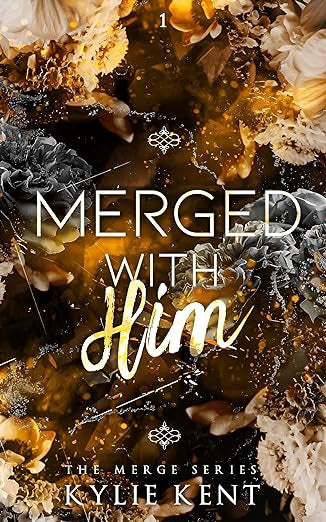 Merged with Him- Kylie Kent