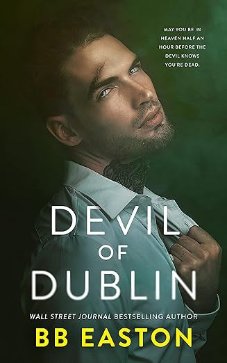 Devil of Dublin- BB Easton