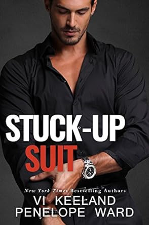 Stuck up Suit- VI Keeland Penelope