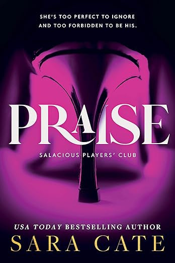 Praise- Sara Cate