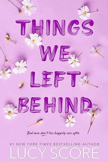 Things We Left Behind- Lucy Score