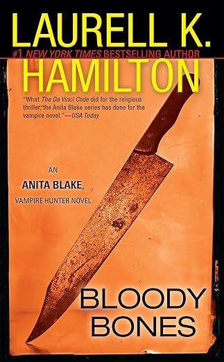 Bloody Bones- Laurel K. Hamilton