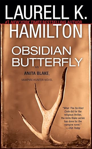 Obsidian Butterfly- Laurell K Hamilton