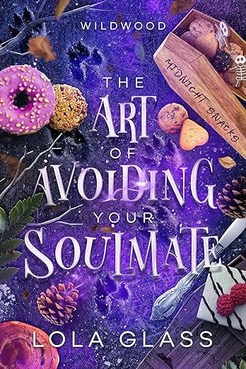 Art of Avoiding Your Soulmate- Lola Glass