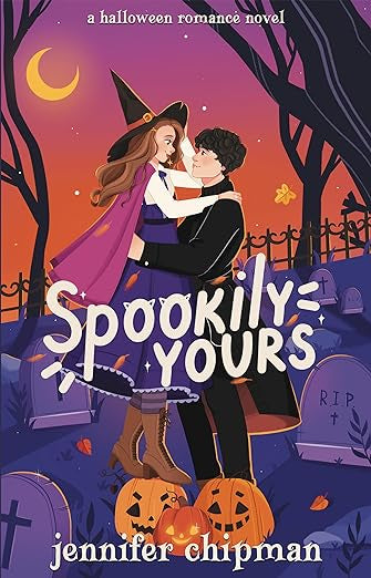 Spookily Yours- Jennifer Chipman