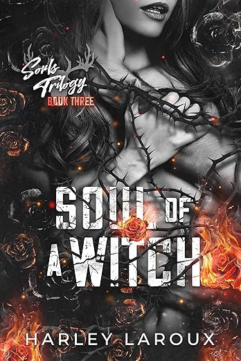 Soul Of A Witch- Harley Laroux