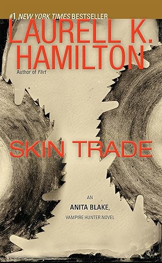 Skin Trade- Laurell K Hamilton