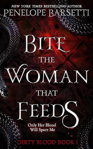 Bite the Woman That Feeds- Penelope