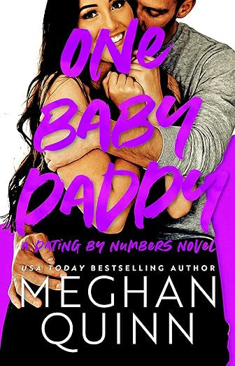 One Baby Daddy- Meghan Quinn