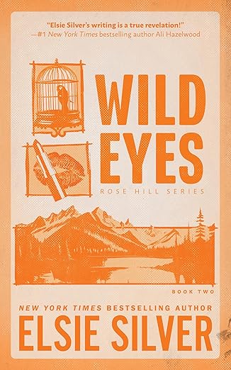 Wild Eyes- Elsie Silver