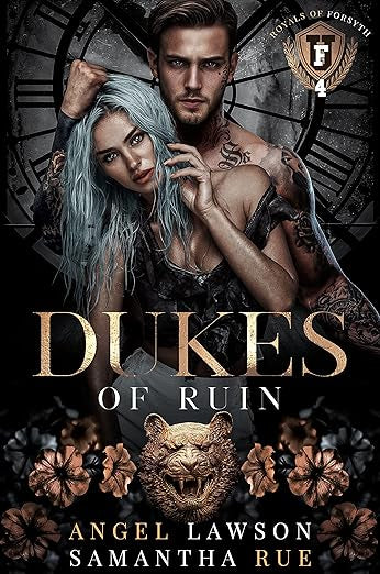 Dukes Of Ruin- Angel Lawson Samantha Rue