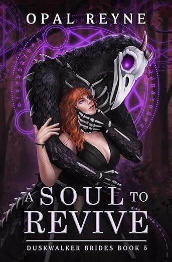 A Soul to Revive- Opal Reyne