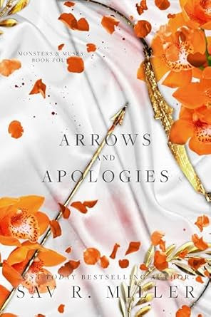 Arrows & Apologies- Sav R. Miller