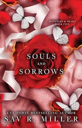 Souls & Sorrows- Sav R. Miller