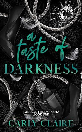 A Taste of Darkness- Carly Claire