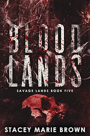 Blood Lands- Stacey Marie Brown