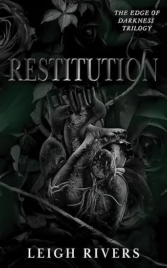 Restitution- Leigh Rivers