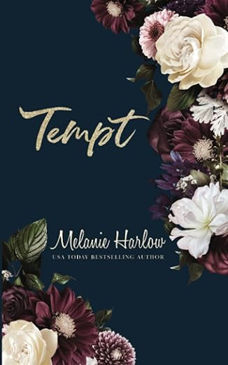 Tempt- Melanie Harlow