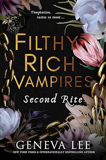 Filthy Rich Vampire Second Rite- Geneva Lee