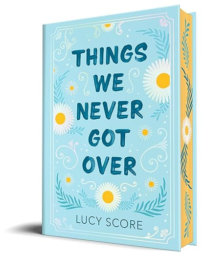 Things We Never Got Over (Special Edition)- Lucy Score