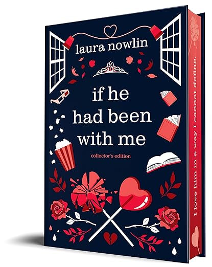 If He Had Been With Me (Collectors Edition)- Laura Nowlin