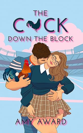 The C*ck Down The Block- Amy Award