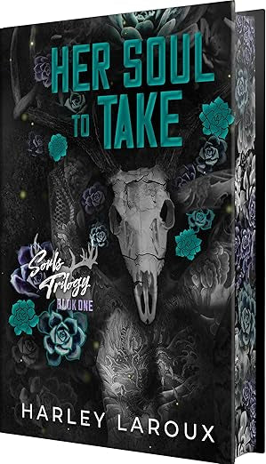 Her Soul To Take (Deluxe Edition)- Harley Laroux