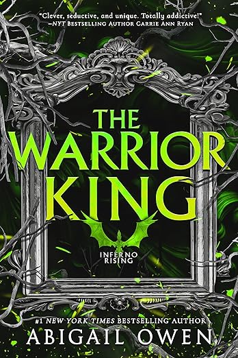 The Warrior King- Abigail Owen