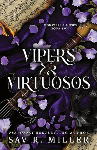 Vipers & Virtuosos- Sav R. miller