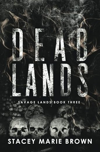 Dead Lands- Stacey Marie Brown