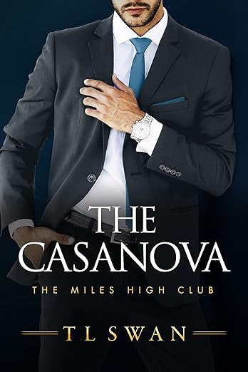 The Casanova - TL Swan