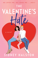 Valentines Hate - Sidney Halston