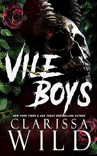 Vile Boys- Clarissa Wild