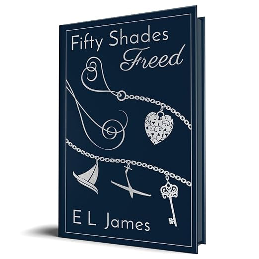 Fifty Shades Freed (Collectors Edition) E.L. James