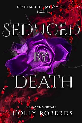 Seduced by Death (Signed)- Holly Roberds