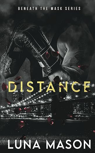 Distance- Luna Mason