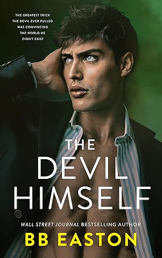 The Devil Himself- B.B. Easton